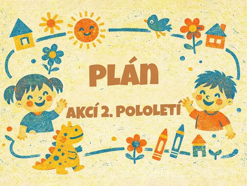 Plán akcí na 2. pololetí